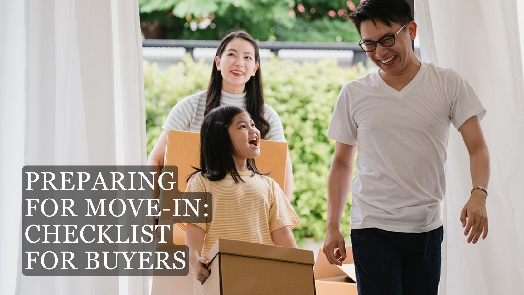 Preparing for Move-in Checklist for Buyers