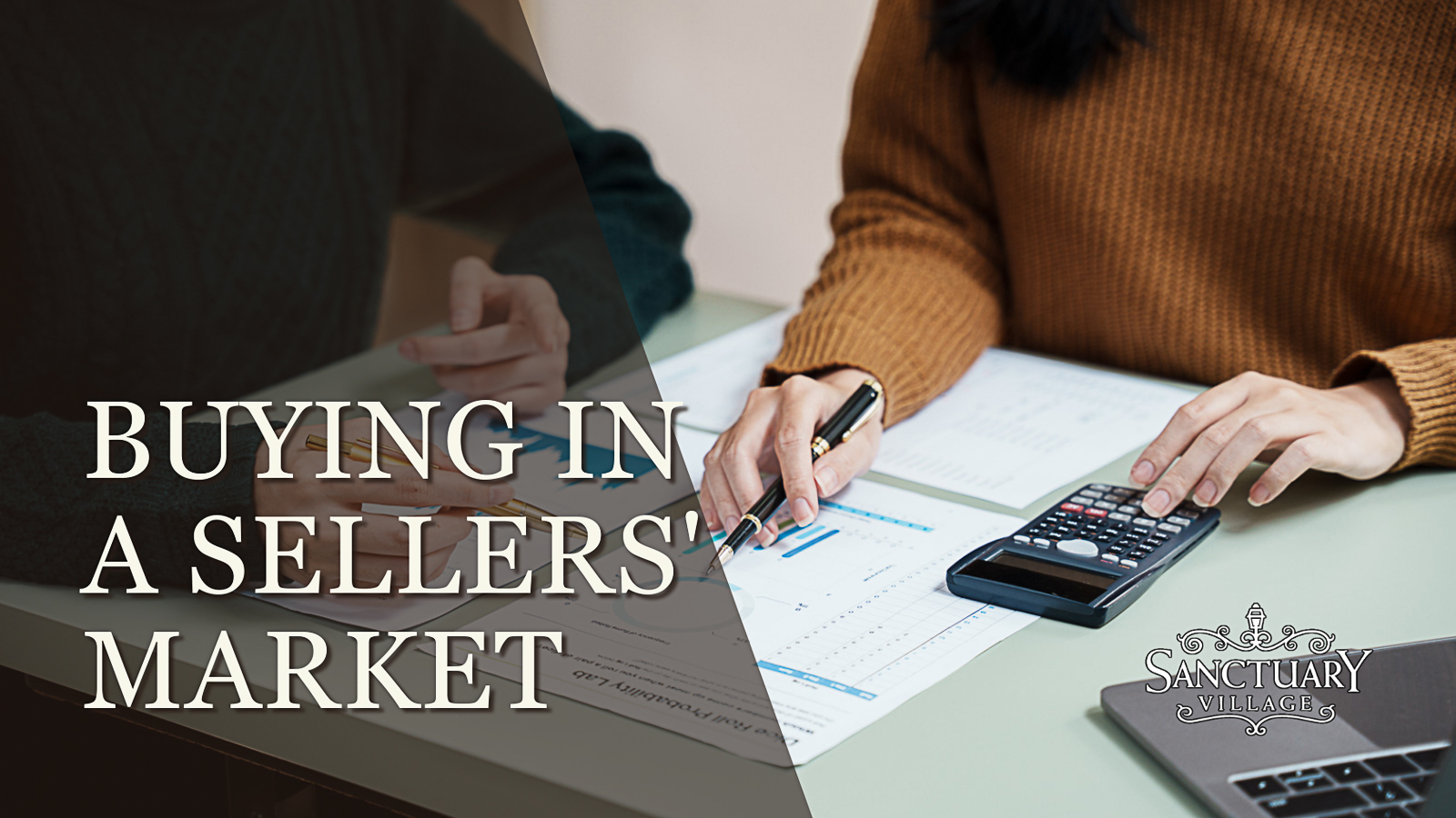 Buying in a Sellers' Market