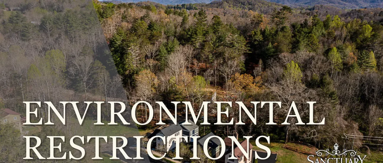 Environmental Restrictions