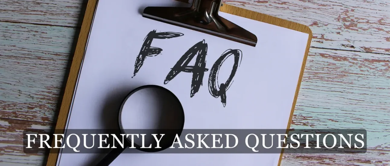 Frequently Asked Questions (FAQs)