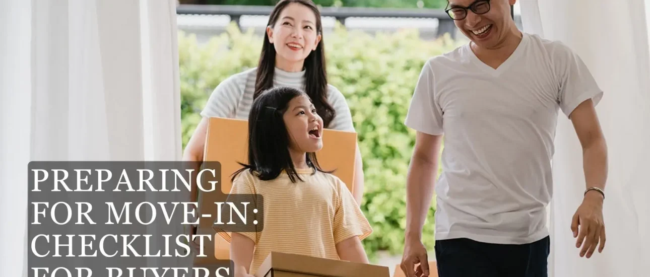 Preparing for Move-in Checklist for Buyers