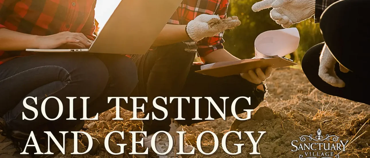 Soil Testing and Geology of Homesites