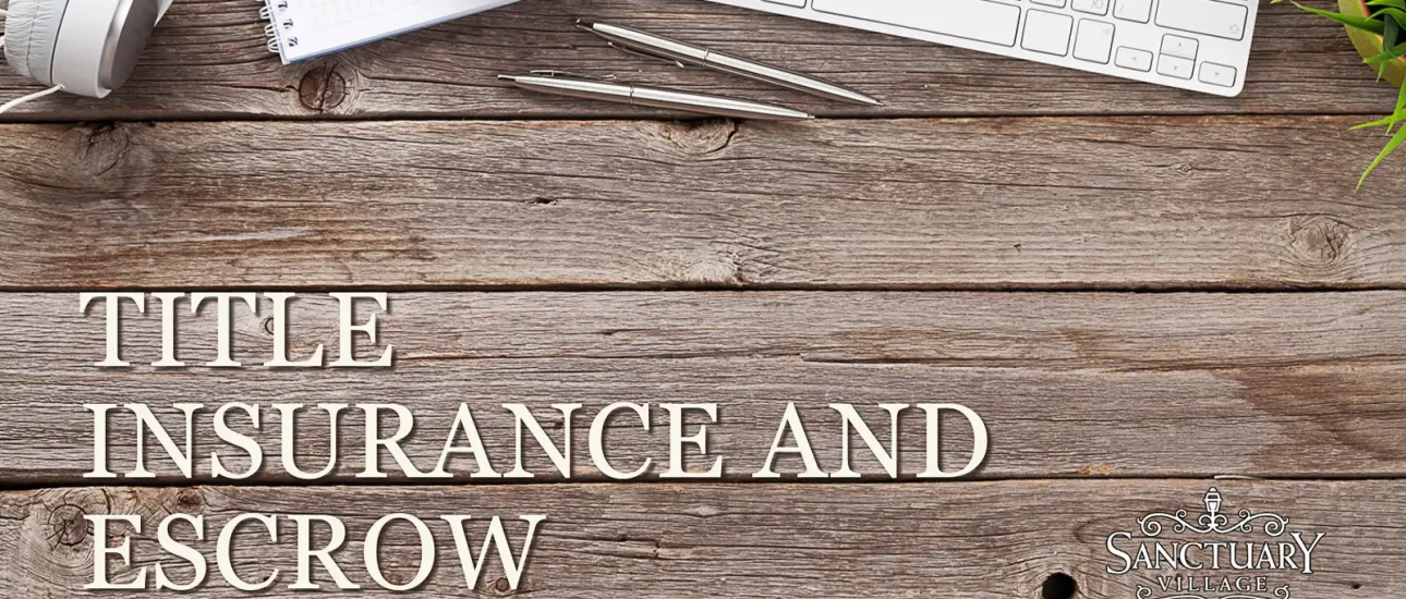 Title Insurance and Escrow